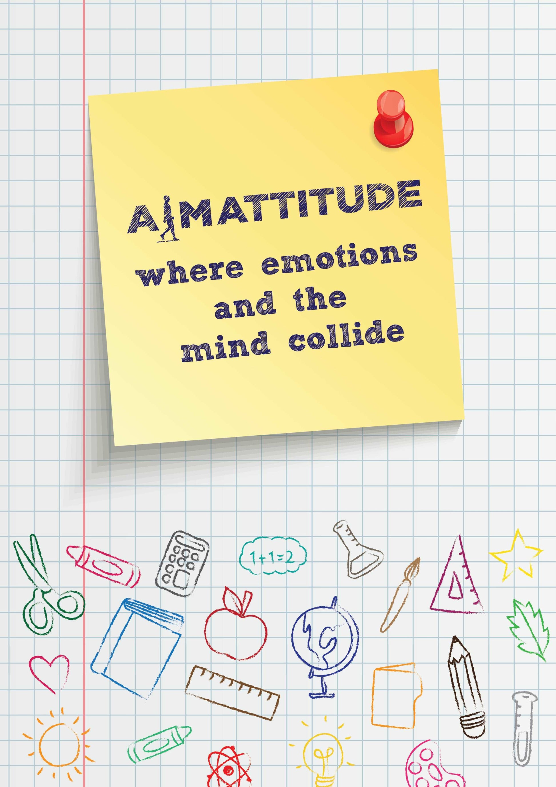 AIM Attitude Where Emotions & Mind Collide