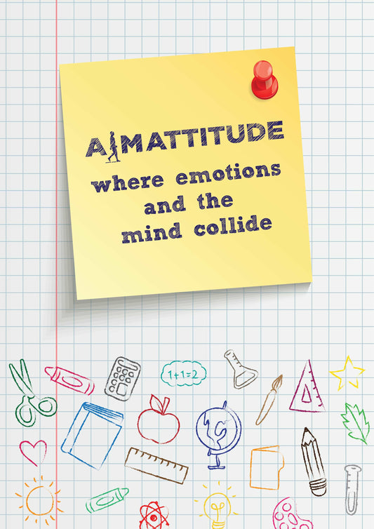 AIM Attitude Where Emotions & Mind Collide