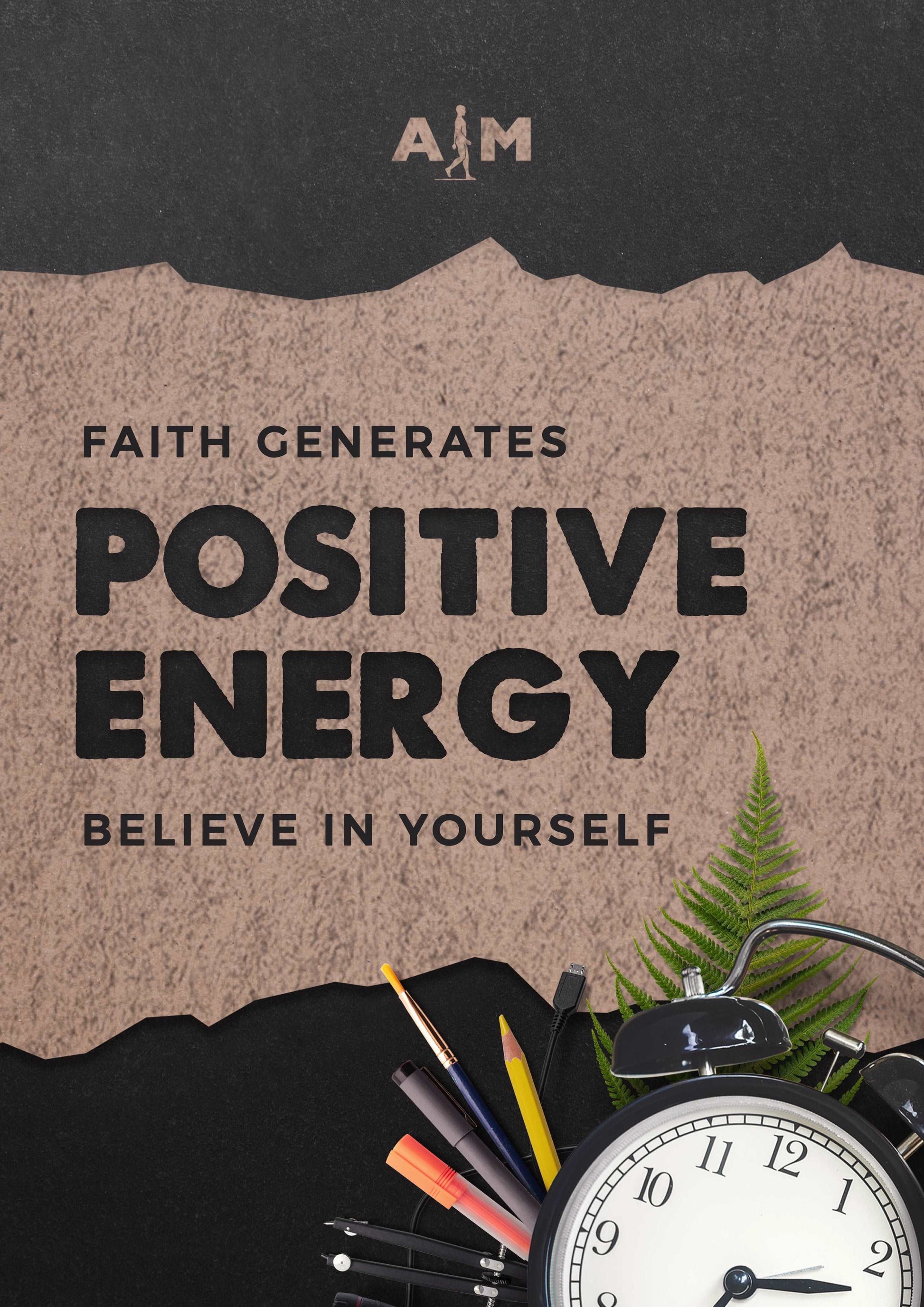 Faith generates positive energy