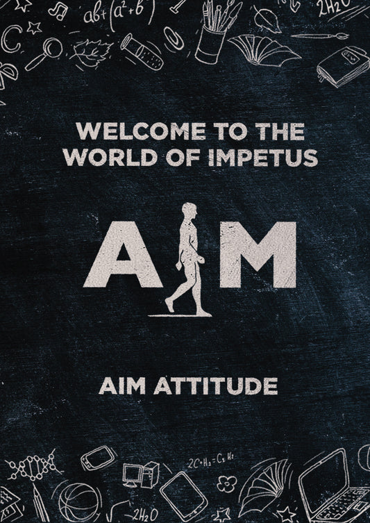 Welcome To The World Of Impetus - AIM ATTITUDE 