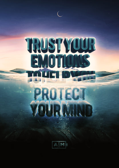 Trust Your Emotions - AIM ATTITUDE 