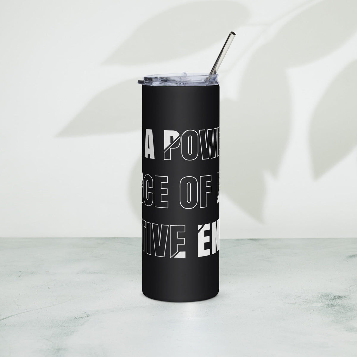 Stainless steel tumbler with "I AM A Powerful Source of Energy" slogan from AIM ATTITUDE, designed for hot or cold beverages.