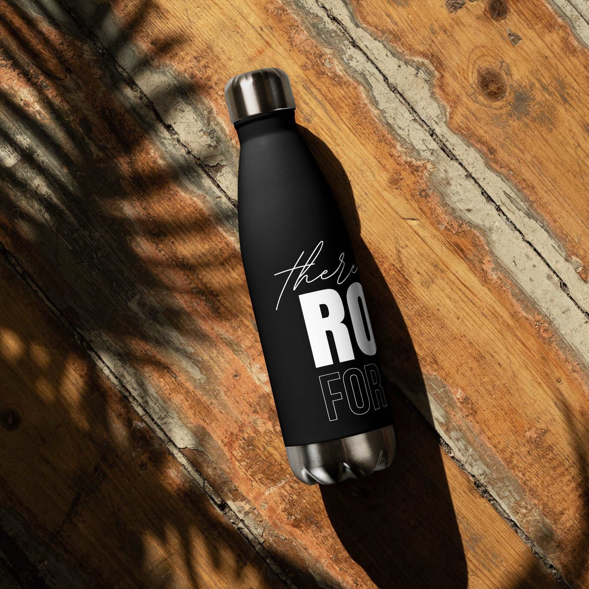 There Is No Room For Doubt | Stainless steel water bottle