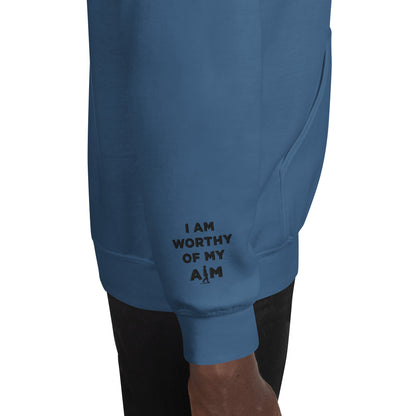 I AM Worthy of My AIM | Unisex Hoodie - AIM ATTITUDE 