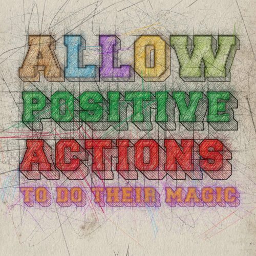 Allow positive actions to do their magic a4 cover copy-min