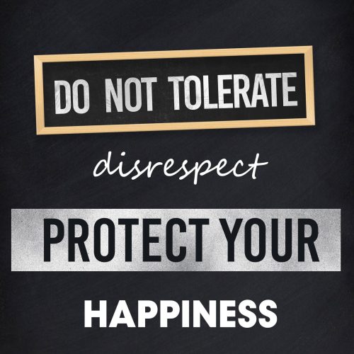 Do not tolerate disrespect. Protect your happiness_School Board A4 Book Cover_aim_attitude