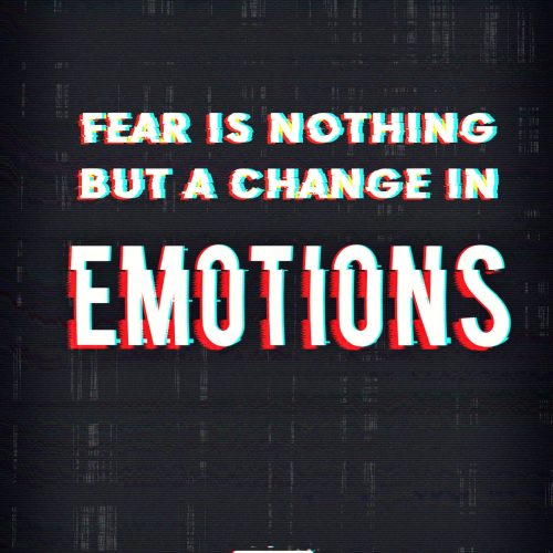 Fear is nothing but a change in emotions Energy Book A4 Cover copy